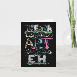 The Earth Without Art Is Just Eh Shirt Earth Day Card