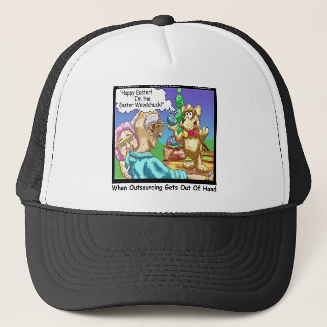 The Easter Bunny Is A Woodchuck Funny Trucker Hat (Front)