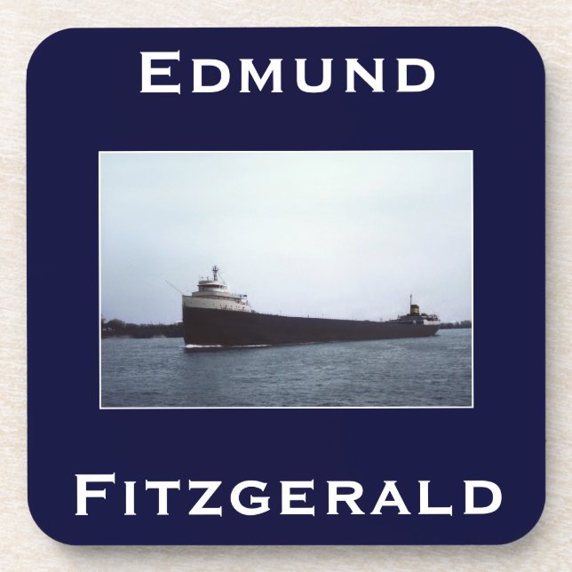 The Edmund Fitzgerald Coaster (Front)