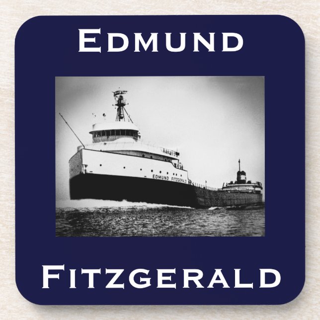 The Edmund Fitzgerald Coaster (Front)