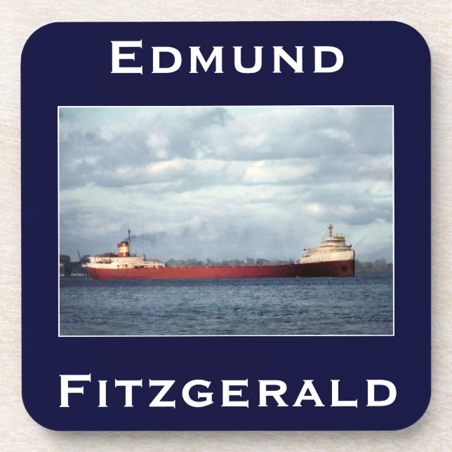 The Edmund Fitzgerald Coaster (Front)