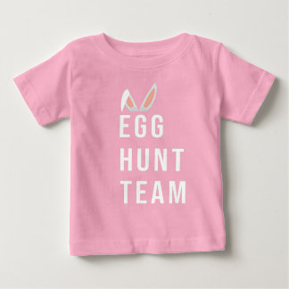 The Egg hunt team Easter, He is risen easter Baby T-Shirt