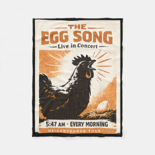 The Egg Song Funny Crazy Ckyard Chicken Lady Homes Fleece Blanket