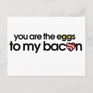 The eggs to my Bacon Postcard