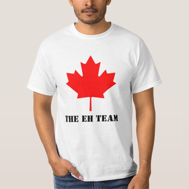 The Eh Team Canadian Shirt (Front)