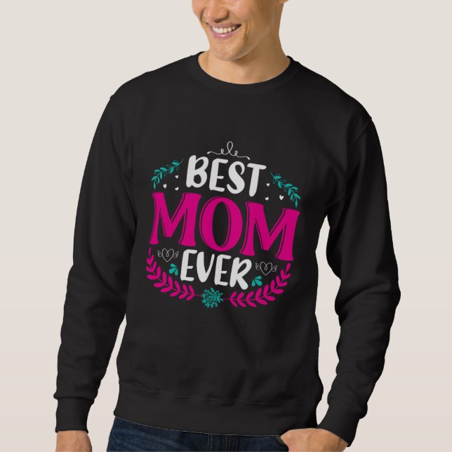 The Element Of Life Is Mother  218 Sweatshirt (Front)