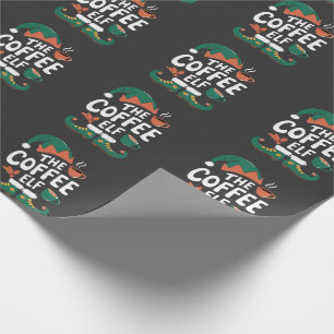 The Elf Coffee Funny Christmas Elf Coffeine Lover  Wrapping Paper
