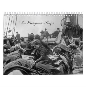The Emigrant Ships Calendar