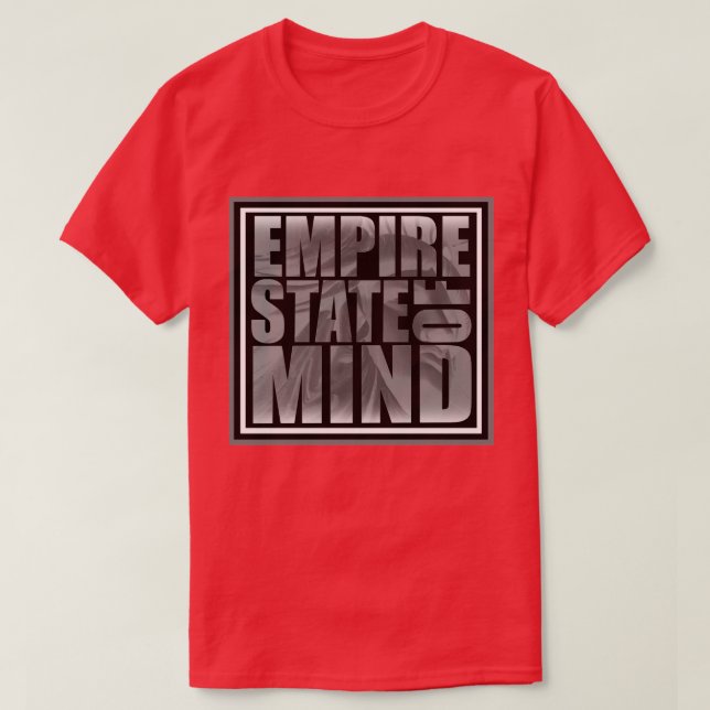 The Empire State of Mind T-Shirt (Design Front)
