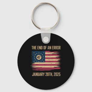 The End Of An Error January 20 2025 Inauguration Key Ring