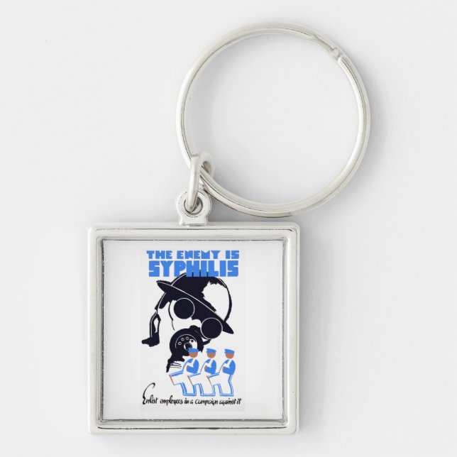 The Enemy Is Syphilis Key Ring (Front)