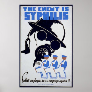 The Enemy is Syphilis Poster