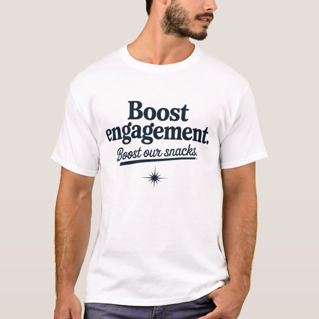 The Engagement Enhancer T-Shirt (Front)