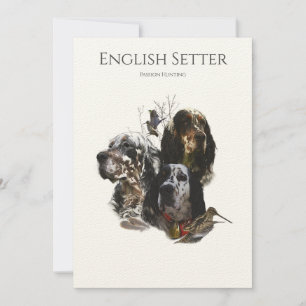 The English Setter,  Passion Hunting Invitation