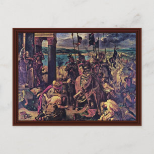 The Entry Of The Crusaders Into Constantinople Postcard