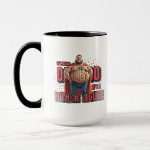 The Epic Father Figure: Beyond the Dad Bod! Mug