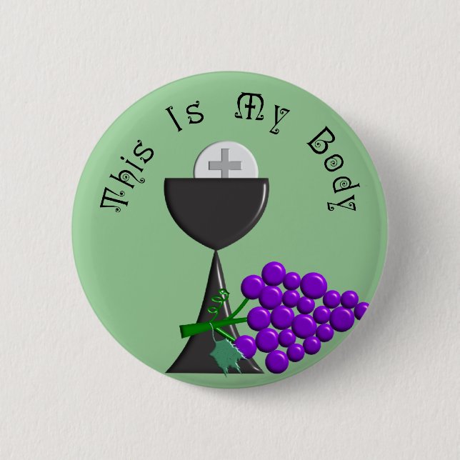 The Eucharist Chalice & Communion Host Gifts 6 Cm Round Badge (Front)