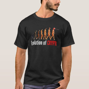 The Evolution Of Crypto Bitcoin Btc Cryptocurrency T-Shirt