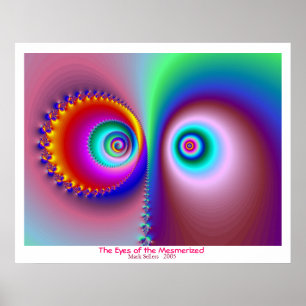 The Eyes of the Mesmerised Poster