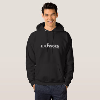 The F word Hoodie