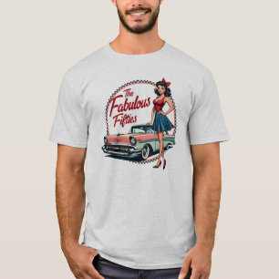 The Fabulous Fifties Retro Car Girl Graphic T-Shirt