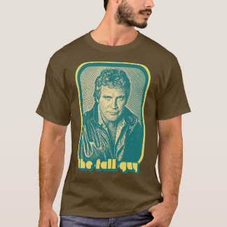 The Fall Guy 80s TV Retro Design T-Shirt