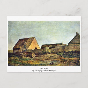 The Farm By Daubigny Charles-François Postcard