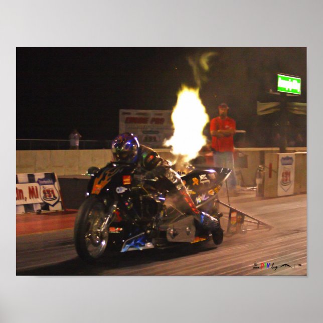 "The Fastest Top Fuel Drag Bike On The Planet" Poster (Front)