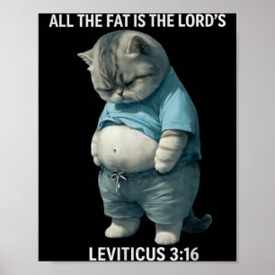 The Fat is The Lords Leviticus 3_16 Vintage Cat Poster