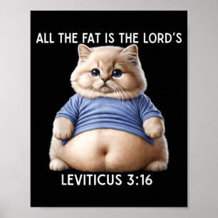 The Fat is The Lords Leviticus 3_16 Vintage Cat Poster