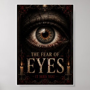 The Fear Of Eyes Gothic Halloween Poster