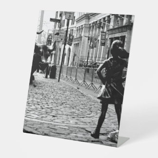 The Fearless Girl Pedestal Sign