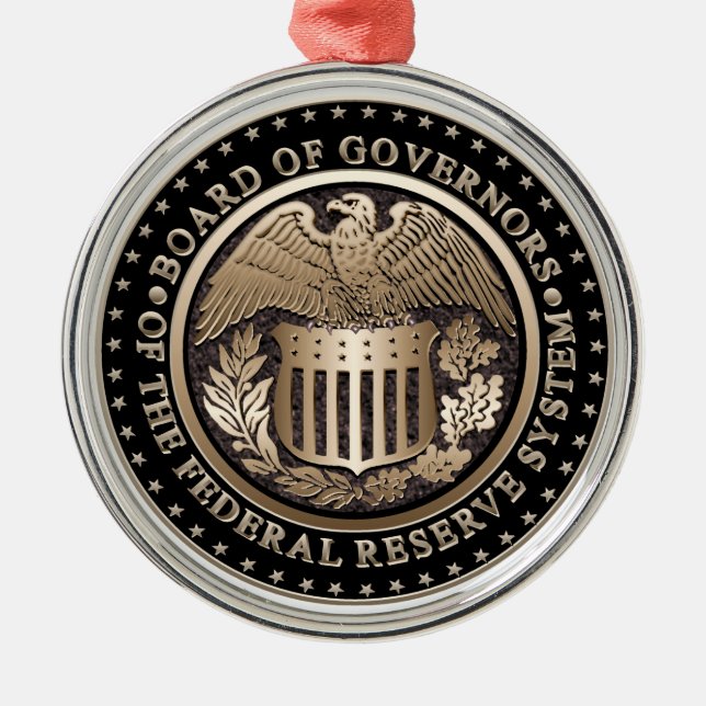 The Federal Reserve Metal Ornament (Front)