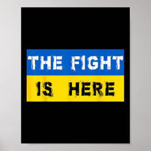 The Fight Is Here Ukraine Poster