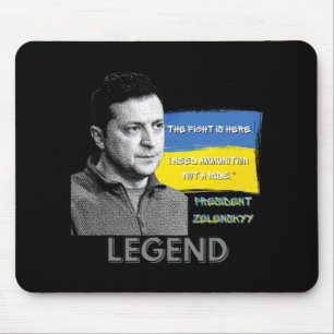 The Fight Is Here Ukraine President Zelensky Legen Mouse Pad