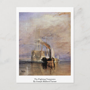 The Fighting Temeraire By Joseph Mallord Turner Postcard