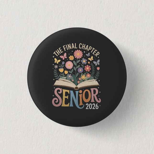 The Final Chapter Senior 2026 Graduation Blossom 3 Cm Round Badge (Front)