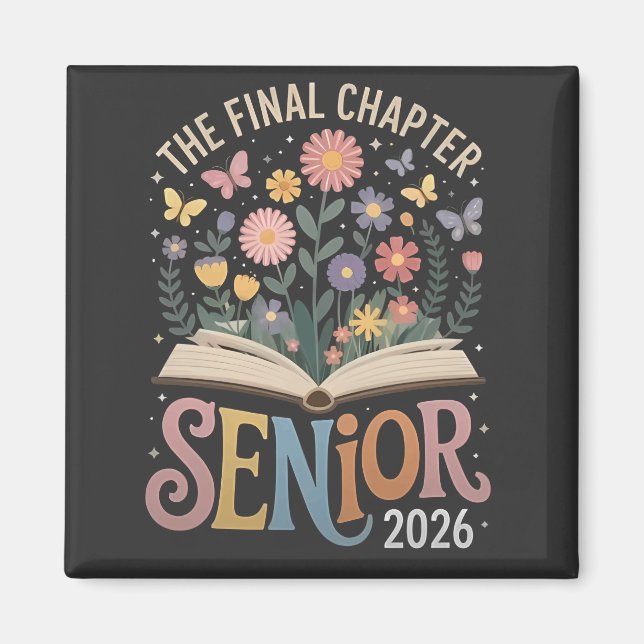 The Final Chapter Senior 2026 Graduation Blossom Magnet (Front)