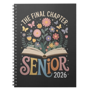 The Final Chapter Senior 2026 Graduation Blossom Notebook