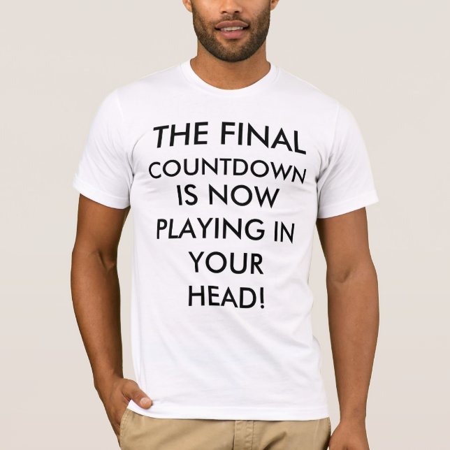 The Final Countdown T-Shirt (Front)