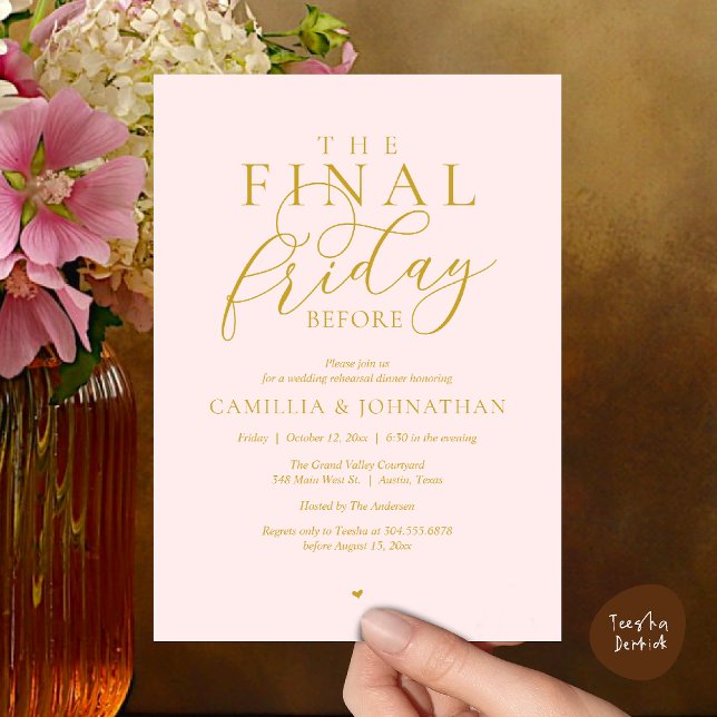 “The Final Friday Before” Romance Rehearsal Dinner Invitation (“The Final Friday Before” Romance Rehearsal Dinner Invitation Card in Blush Gold)