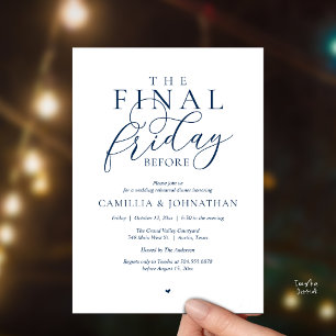 “The Final Friday Before” Romance Rehearsal Dinner Invitation