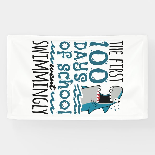 The First 100 Days of School Went Swimmingly Shark Banner (Horizontal)