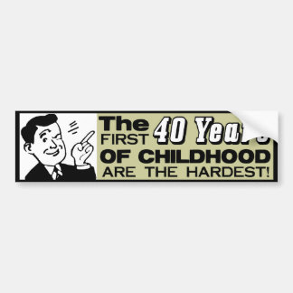 The First 40 Years! Bumper Sticker