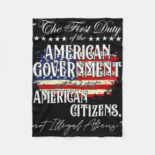 The first duty of the american government is fleece blanket