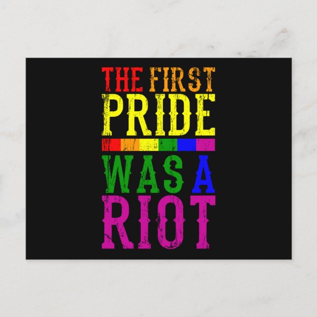 THE FIRST PRIDE WAS A RIOT LGBT Pride Month LGBTQ Postcard (Front)
