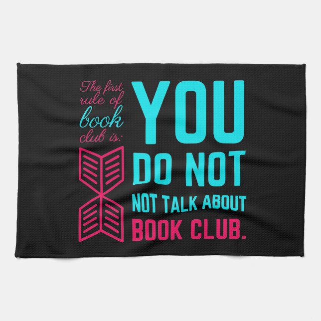 The first rule of book club funny phrase tea towel (Horizontal)