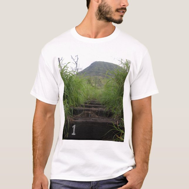 The first step invites hikers up Koko Crater T-Shirt (Front)