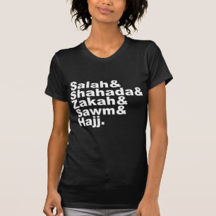 The Five Pillars of Islam Muslim Prayer Faith T-Shirt