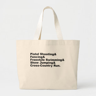 The Five Stages of a Pentathlon   Shooting Fencing Large Tote Bag